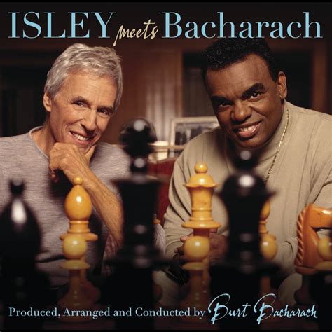 Here I Am - Isley Meets Bacharac... Ronald Isley, Burt Bacharach ...