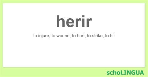 Herir Verb Conjugation Chart: Forms of Herir Live Lingua