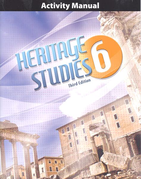 Heritage studies 6 student activity manual 3rd edition. - Physics ch 6 study guide answer.