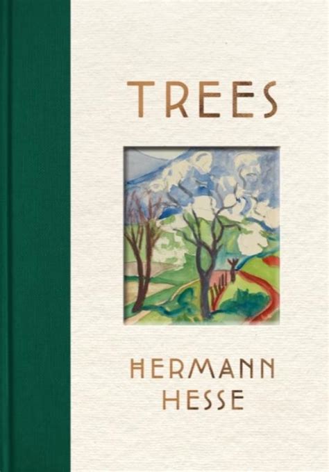 Herman Hesse/ Trees Redtree Times