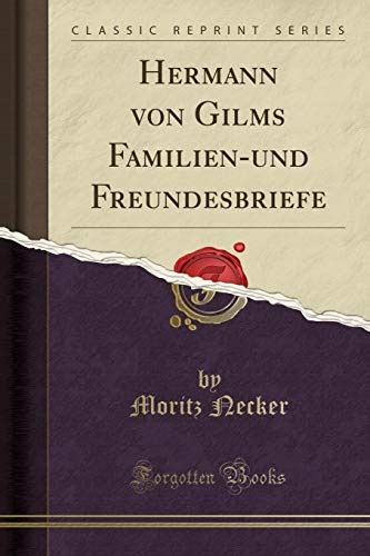 Hermann von gilms familien   und freundesbriefe. - Der oldenburgische schriftsteller august hinrichs (1879-1956).