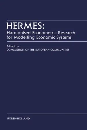 Hermes Harmonised Econometric Research For Modelling Economic Systems
