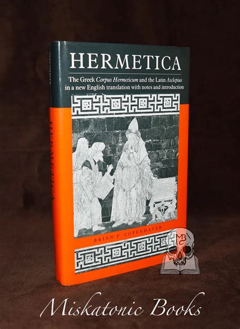 Read Hermetica The Greek Corpus Hermeticum And The Latin Asclepius By Hermes Trismegistus