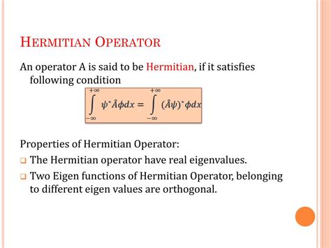 Hermitian operator examples.  The spectral theorem also provides a canonical decompo...