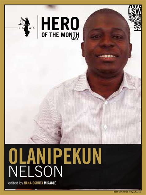 Hero of the Month May Nelson Olanipekun