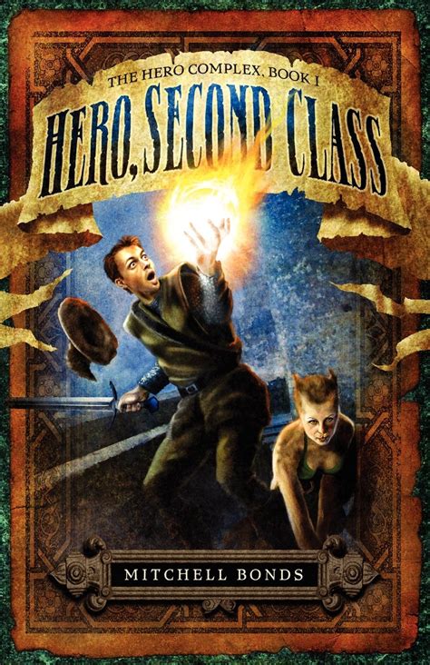 Full Download Hero Second Class By Mitchell Bonds