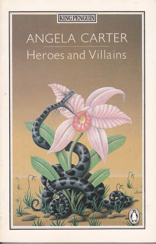Read Heroes And Villains By Angela Carter