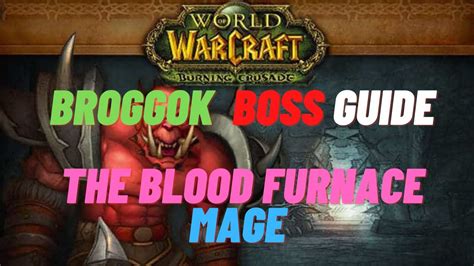 Heroic Blood Furnace Guide - Burning Crusade Classic - YouTube