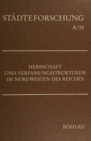 Herrschaft und verfassungsstrukturen im nordwesten des reiches. - Clinicians guide to internal medicine by samir desai.