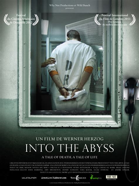 Herzog into the abyss. Herzog and his films have become as mythic, a place where fact and fiction merge into an awe-inspiring whole. Ironically, his latest film “ Into the Abyss ” feels incredibly small, intimate ... 