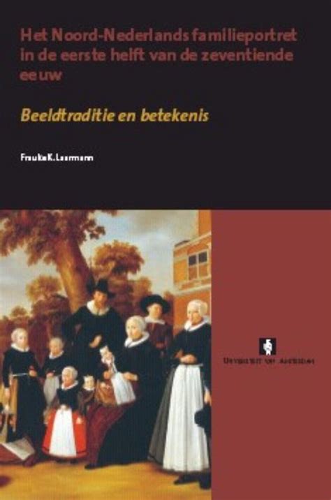 Het noord nederlands familieportret in de eerste helft van de zeventiende eeuw. - La morte e i suoi riti.