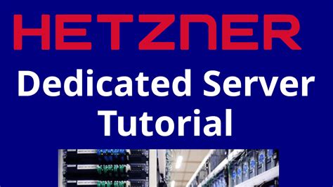 Hetzner dedicated.  Hetzner Dedicated Server Tutorial Learn to deploy and set ...
