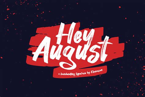 Hey August Script Font