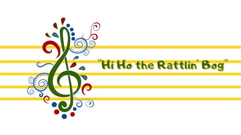 Hi Ho! The Rattlin