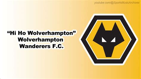 Hi Ho Wolverhampton lyrics Molineux Mix