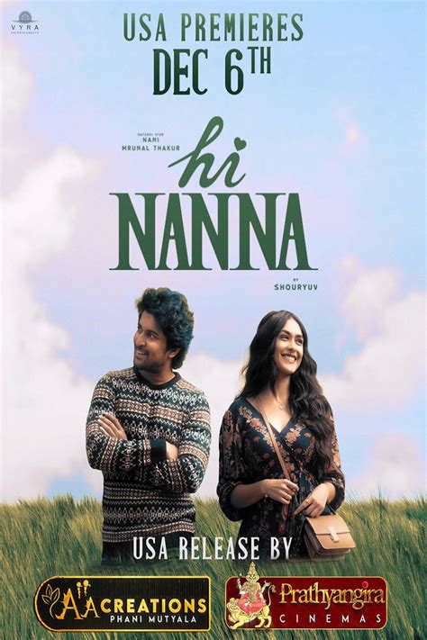 Jan 9, 2024 ... Hi Nanna Ott Release Date: After the phenomenal success of Dasara, Natural Star Nani collaborated with debutant director Shouryuv for a ...
