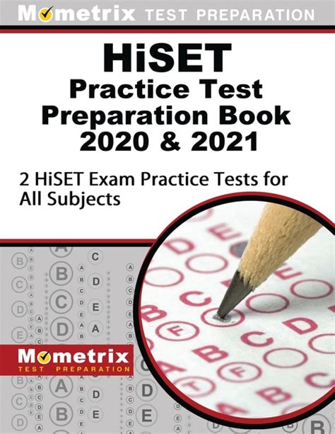 Download Hiset Practice Test Preparation Book 2020  2021 2 Hiset Exam Practice Tests For All Subjects Updated For The Latest Test Outline By Mometrix High School Equivalency Test Team