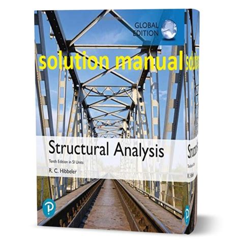 Hibbeler structural analysis si solutions manual. - Da escola carente à escola possível.