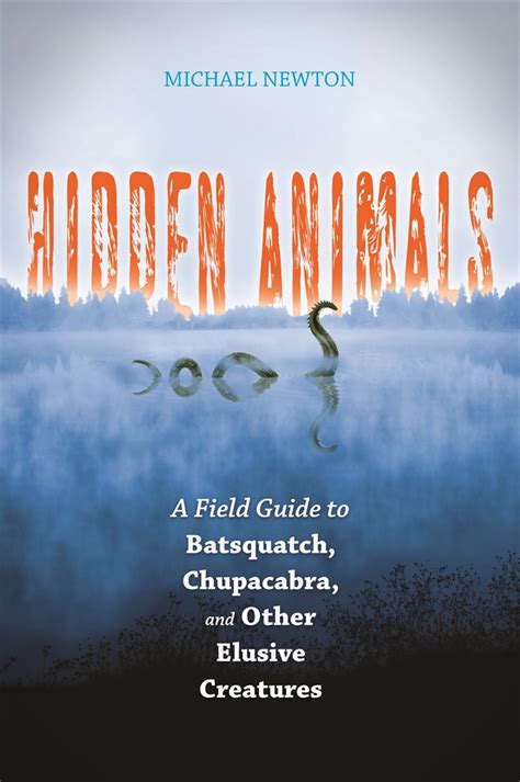 Hidden animals a field guide to batsquatch chupacabra and other elusive creatures. - Quimica para todos un manual de ayuda para estudiantes de.