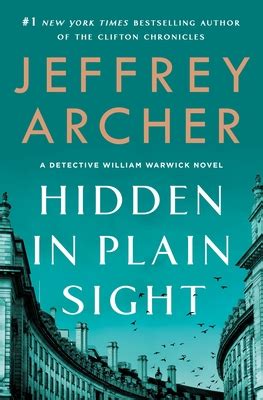 Hidden in Plain Sight by Jeffrey Archer Goodreads