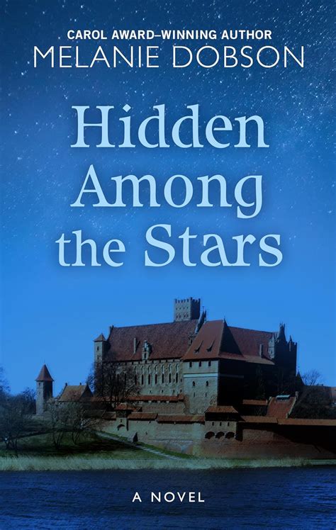 Read Hidden Among The Stars By Melanie Dobson