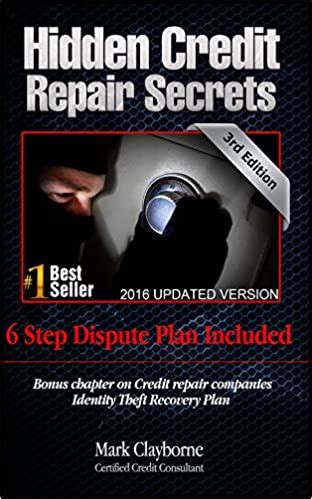 Read Hidden Credit Repair Secrets By Mark Clayborne