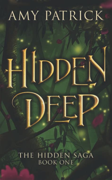 Download Hidden Deep Hidden Saga 1 By Amy Patrick
