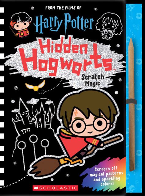Full Download Hidden Hogwarts Scratch Magic Harry Potter By Scholastic Inc