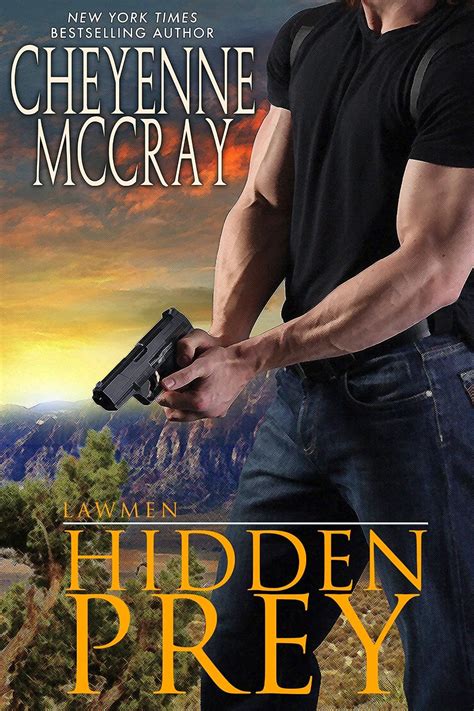 Read Hidden Prey Lawmen 1 By Cheyenne Mccray