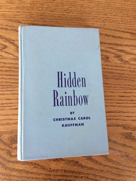 Download Hidden Rainbow By Christmas Carol Kauffman