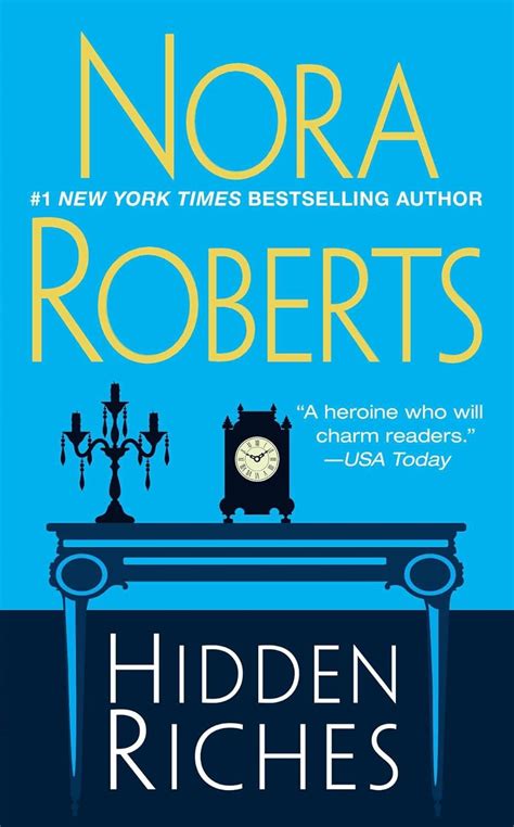 Read Online Hidden Riches By Nora Roberts