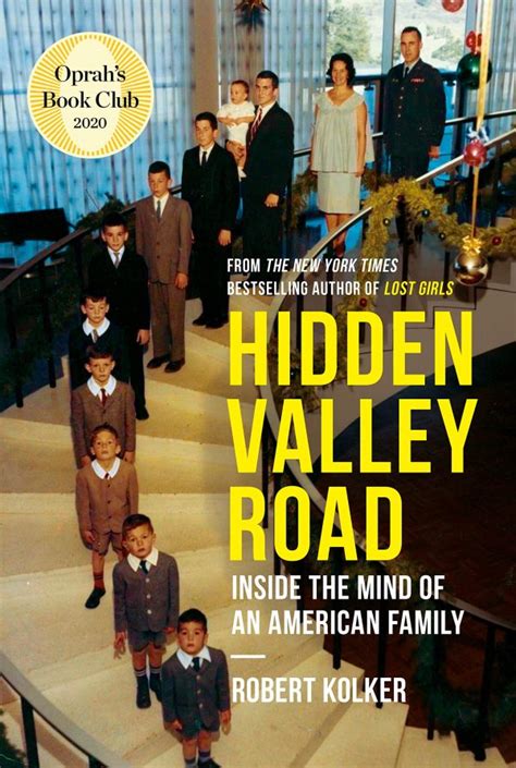 Read Hidden Valley Road Inside The Mind Of An American Family By Robert  Kolker