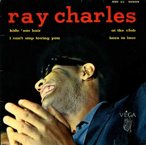 Hide Nor Hair by Ray Charles Lyrics Song Info List of Movies …