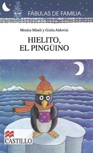 Hielito, el peguino (fabulas de familia). - Handbuch für kardiologie bei hunden und katzen und tierärztliches beratungspaket 4e.