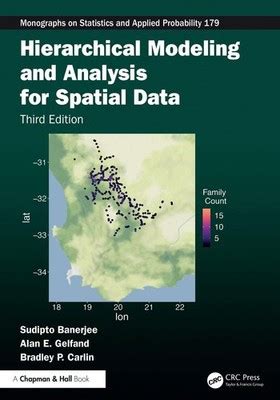 Read Online Hierarchical Modeling And Analysis For Spatial Data By Sudipto Banerjee
