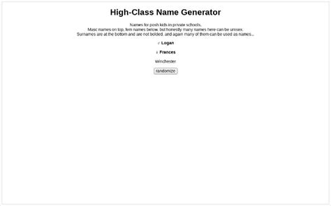 High Class Name Generator