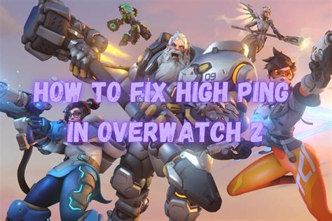 High Ping in Overwatch [UK] [03/06]