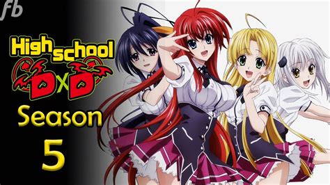 High School DxD Season 5 Release Date …