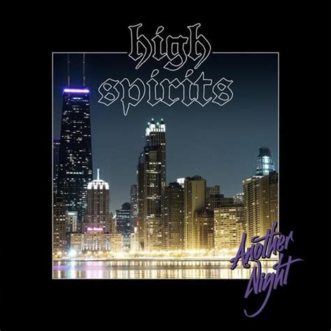 High Spirits – Another Night In The City Lyrics Genius Lyrics