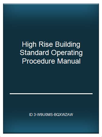 High rise building standard operating procedure manual. - Handbuch psychologischer hilfsmittel der psychiatrischen diagnostik.