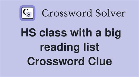 High school class with a big reading list crossword. Answers for HIGH SCHOOL CLASS FOR ASPIRING DOCTORS crossword clue, 5 letters. Search for crossword clues found in the Daily Celebrity, NY Times, Daily Mirror, Telegraph and major publications. Find clues for HIGH SCHOOL CLASS FOR ASPIRING DOCTORS or most any crossword answer or clues for crossword answers. 