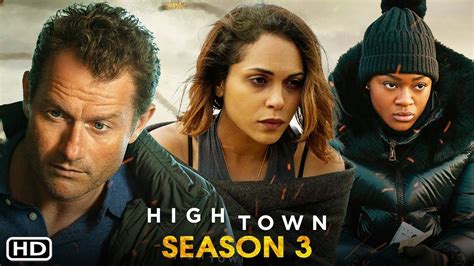 High town season 3. As if battling criminals isn't hard enough, Jackie walks the tightrope of sobriety as she tries to stay above a pool of secrets, betrayal and shame from her past. She becomes at odds with Sgt. Ray ... 