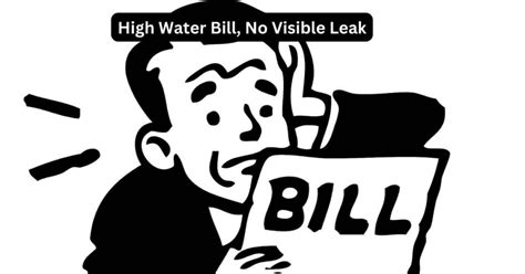 High water bill no visible leak. Grab some food coloring. Toilets can account for up to 30 percent of your water use, so you should check to ensure they’re running properly. To test for leaks, add a few drops of food coloring to your toilet tank and wait 10 minutes. If the color shows up in your bowl, then you have a leak allowing water to flow from the tank to your drain ... 