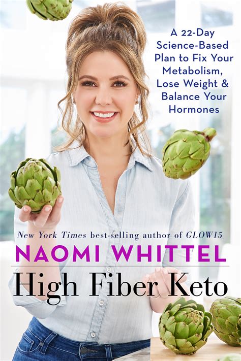 Read Online High Fiber Keto A 22Day Sciencebased Plan To Fix Your Metabolism Lose Weight  Balance Your Hormones By Naomi Whittel