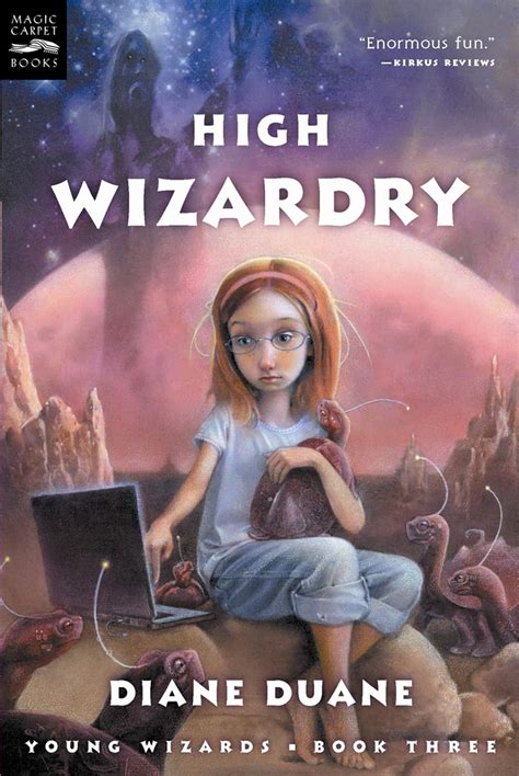 Read Online High Wizardry Young Wizards 3 By Diane Duane