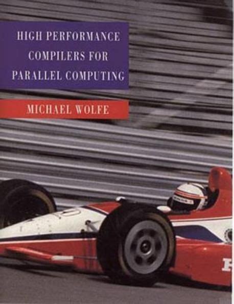 Full Download Highperformance Compilers For Parallel Computing By Michael    Wolfe