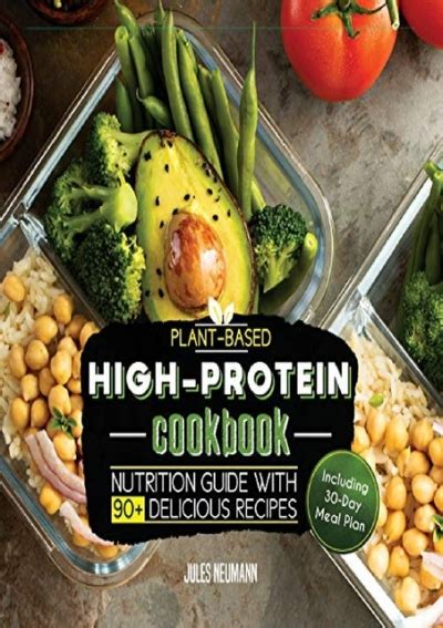 Download Highprotein Plantbased Diet Cookbook Vegan Bodybuilding Diet Book For Athletic Performance And Muscle Growth With Lowcarb Highprotein Foods 90 Recipes  And 30Day Meal Plan Ketogenic Beginners By Nigel Methews