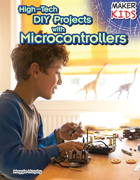 Full Download Hightech Diy Projects With Microcontrollers By Maggie Murphy