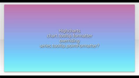 Highcharts label formatter.  By default the series or point name is printed.  Additional p...