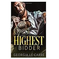 Highest Bidder by Georgia Le Carre (ePUB, PDF, Downloads)